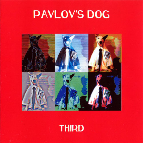 Pavlov's Dog - Third 1977