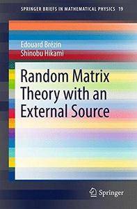 Random Matrix Theory with an External Source