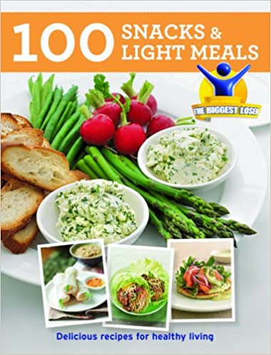 The Biggest Loser: 100 Snacks and Light Meals