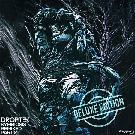 Droptek  - Symbiosis Remixed Part 2 (Deluxe Edition)  (2020)