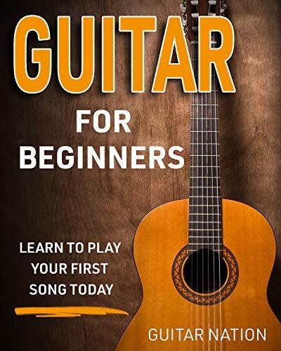 Guitar for Beginners: Learn to Play Your First Song Today