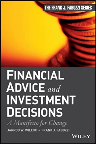 Financial Advice and Investment Decisions: A Manifesto for Change [EPUB]