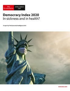 The Economist (Intelligence Unit) - Democracy Index 2020, In sickness and in health (2021)
