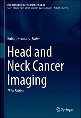 Head and Neck Cancer Imaging (Medical Radiology), 3rd Edition