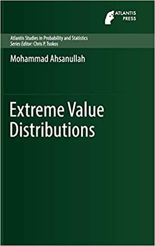 Extreme Value Distributions (Atlantis Studies in Probability and Statistics