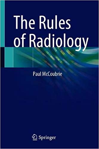 The Rules of Radiology