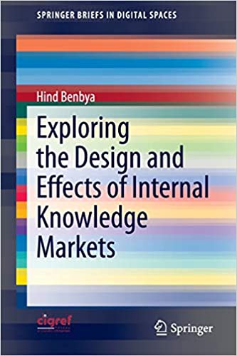 Exploring the Design and Effects of Internal Knowledge Markets
