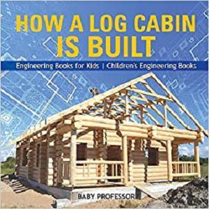 How a Log Cabin is Built