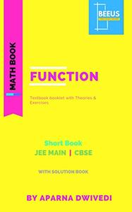 Function: Mathematics for JEE and Cbse