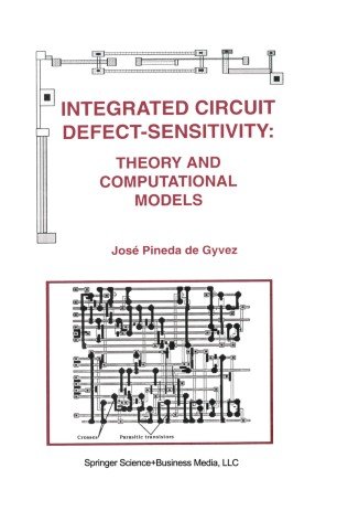 Integrated Circuit Defect Sensitivity: Theory and Computational Models