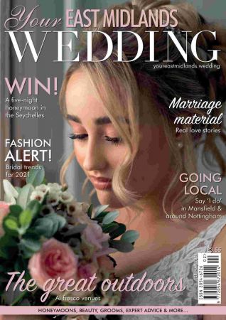 Your East Midlands Wedding   February/March 2021