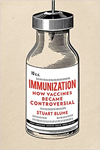 Immunization: How Vaccines became Controversial [EPUB]
