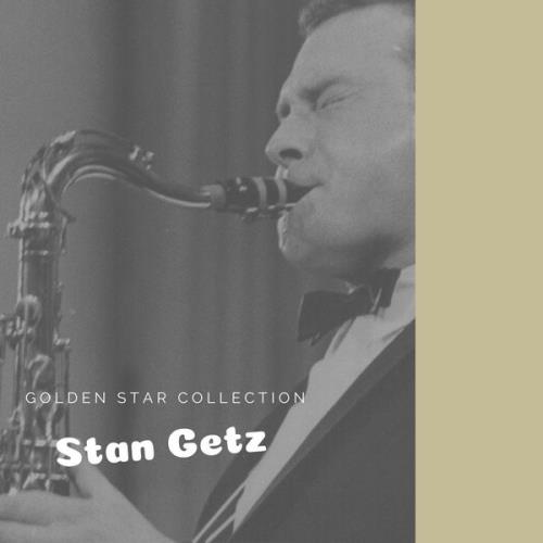 Stan Getz - Golden Star Collection (2020) FLAC