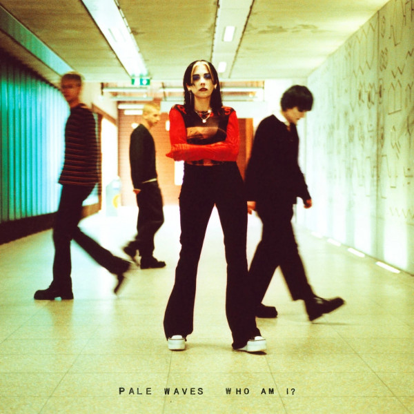Pale Waves - Who Am I? (2021)