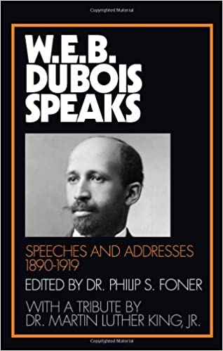 W.E.B. Du Bois Speaks, 1890 1919