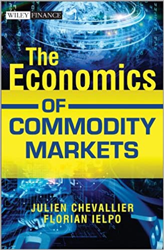 The Economics of Commodity Markets [EPUB]