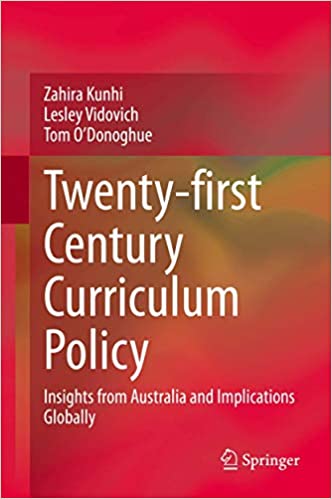 Twenty first Century Curriculum Policy: Insights from Australia and Implications Globally
