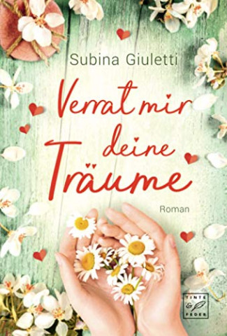 Cover: Giuletti, Subina - Verrat mir deine Träume