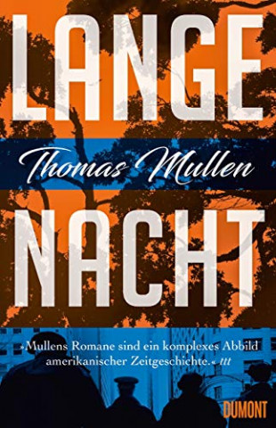 Cover: Thomas Mullen - Lange Nacht