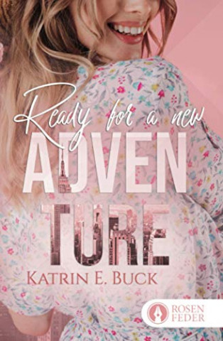 Cover: Katrin Emilia Buck - Ready for a new Adventure Lynn & Stephan (Brooklyn Love 5)