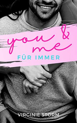 Cover: Virginie Storm - You & me - Für immer