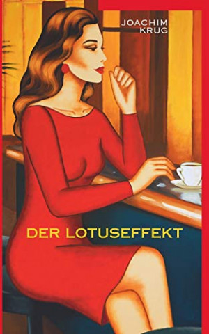 Cover: Joachim Krug - Der Lotuseffekt