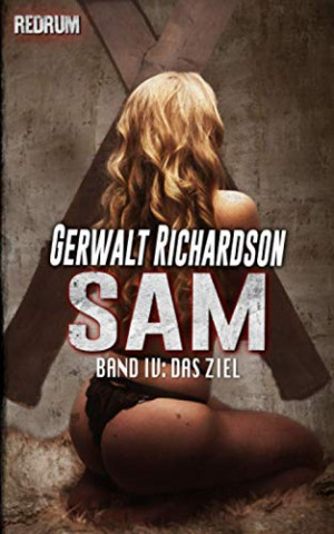 Cover: Gerwalt Richardson - Sam Das Ziel