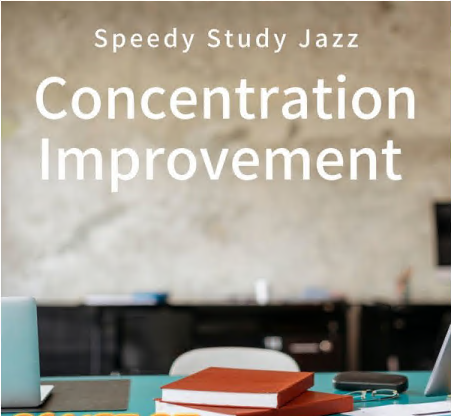Hugo Focus - Concentration Improvement - Speedy Study Jazz (2021)
