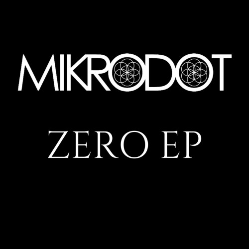 Mikrodot - Zero EP