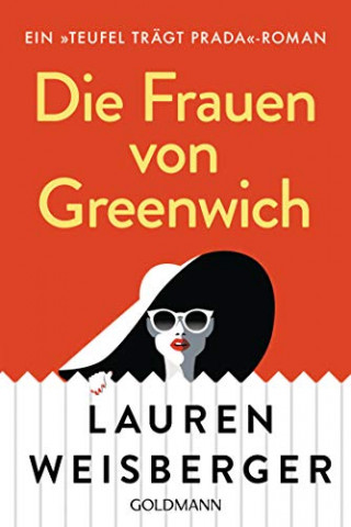Cover: Lauren Weisberger - Die Frauen von Greenwich