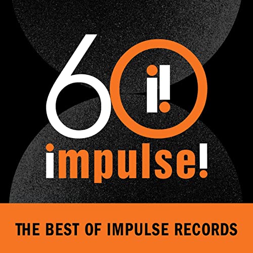 Impulse 60: The Best of Impulse Records (2021)