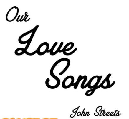 John Streets - Our Love Songs (2021)