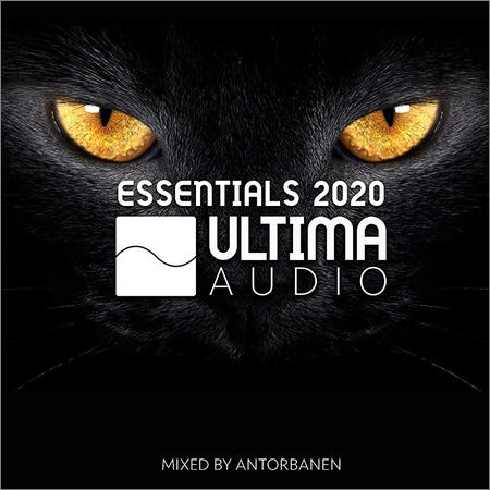 VA - Ultima Audio : Essentials 2020 (Mixed by Antorbanen) (2021)