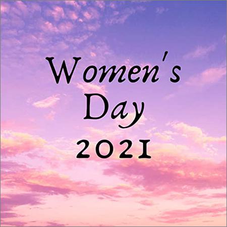 VA - Women's Day 2021 (2021)