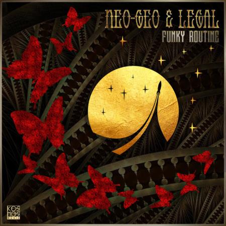 Neo-Geo & Legal - Funky Routine (2021)