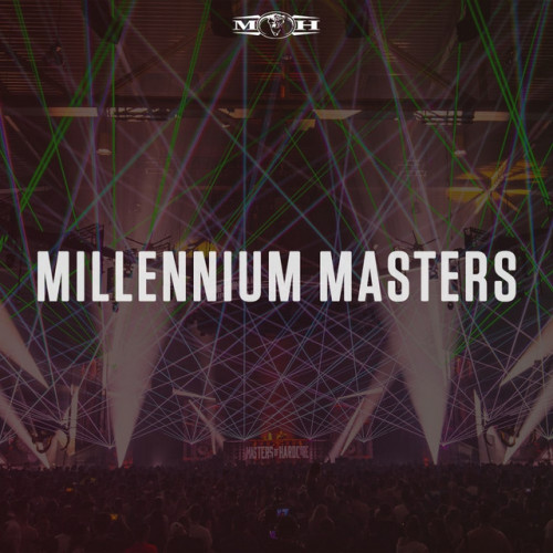 Masters of Hardcore: Millennium Masters 2021