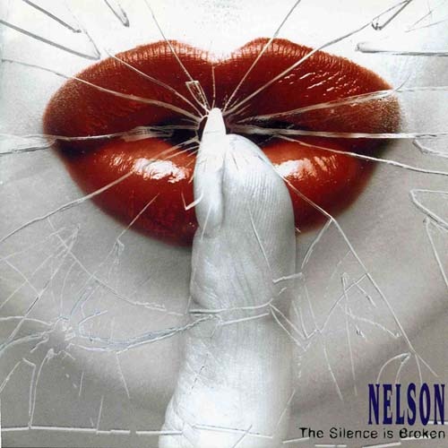 Nelson - The Silence Is Broken 1997