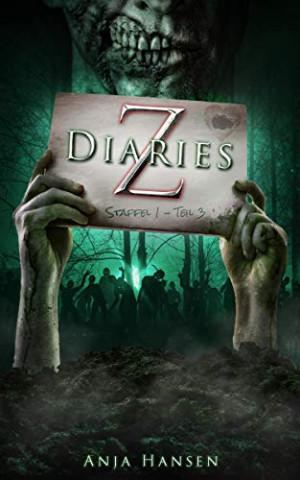 Cover: Anja Hansen - Z Diaries Staffel 1 - Teil 3