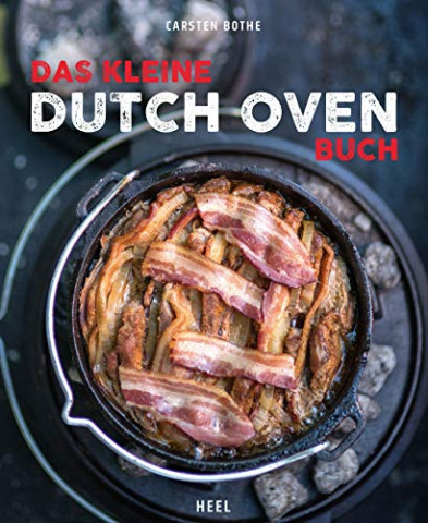 Carsten Bothe - Das kleine Dutch-Oven-Buch