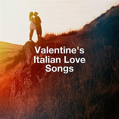 VA   Valentine's Italian Love Songs (2021)