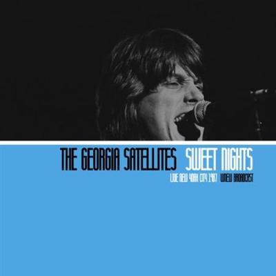 The Georgia Satellites   Sweet Nights (Live NYC '87) (2021)