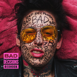 RedHook - Bad Decisions [Single] (2021)