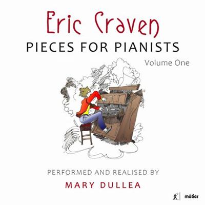 Mary Dullea   Eric Craven: Pieces For Pianists (2021) MP3