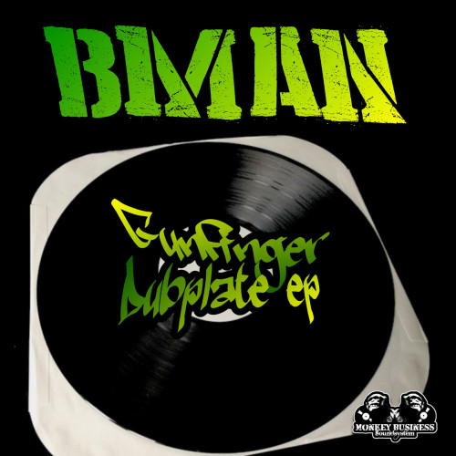 Bman - Gunfinger Dubplate EP