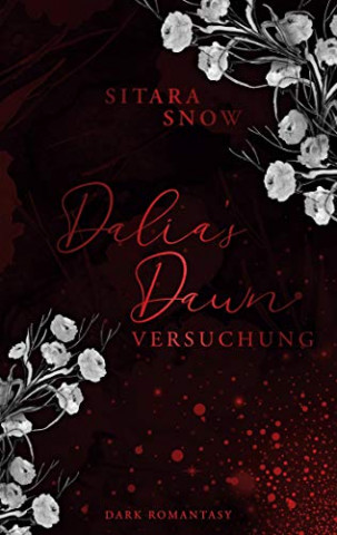 Cover: Sitara Snow - Dalias Dawn