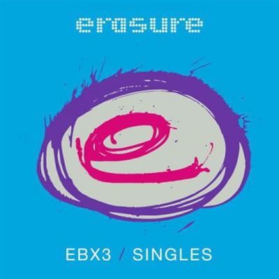 Erasure - Singles: EBX3 (2017)