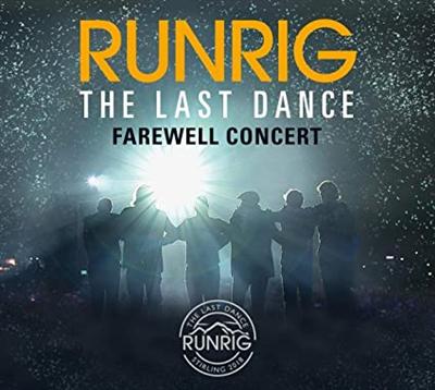 Runrig - The Last Dance Farewell Concert (2019)