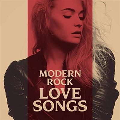 VA - Modern Rock Love Songs (2021)