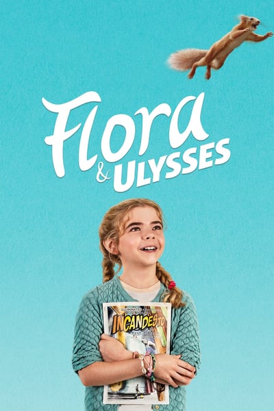 Flora and Ulysses 2021 1080p DSNP WEB-DL DDP 5 1-EVO