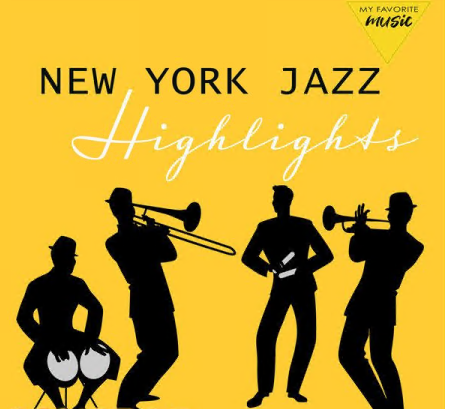 Various Artists - New York Jazz Highlights (2021)